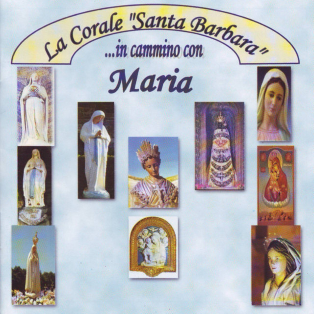 In cammino con Maria (La Corale Santa Barbara) cover art
