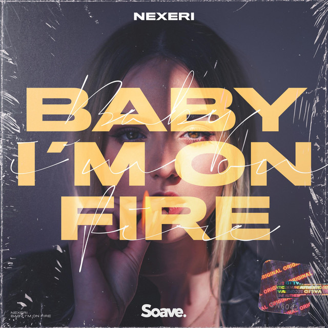 Baby I'm On Fire