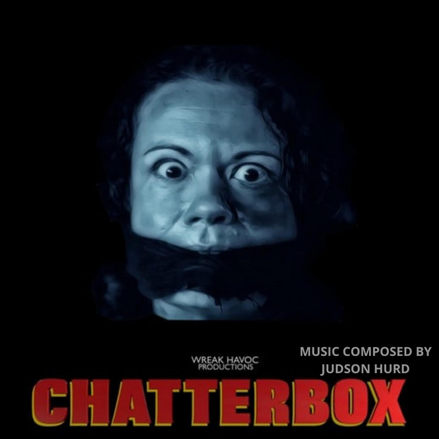 Chatterbox (Original Motion Picture Soundtrack) - Single by Judson Hurd ...