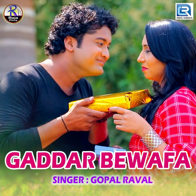 Gaddar Bewafa - Single by Gopal Raval | Spotify