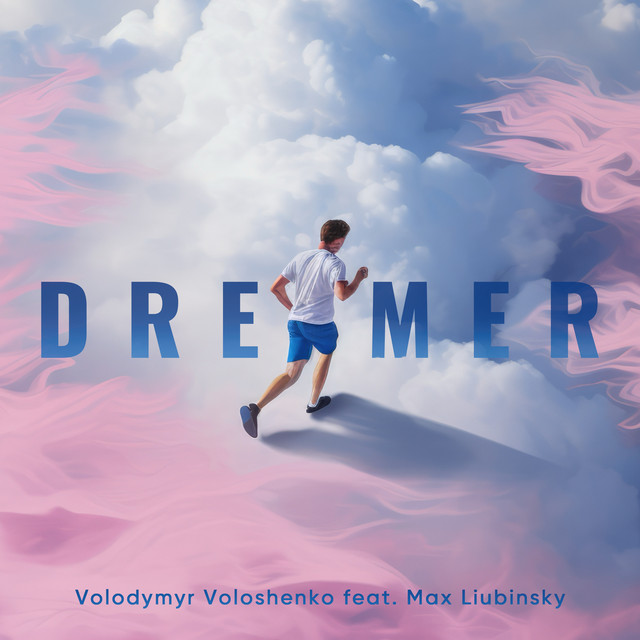 Обкладинка: Dreamer — Volodymyr Voloshenko