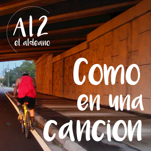 Como en una Cancion - Single by Al2 El Aldeano | Spotify
