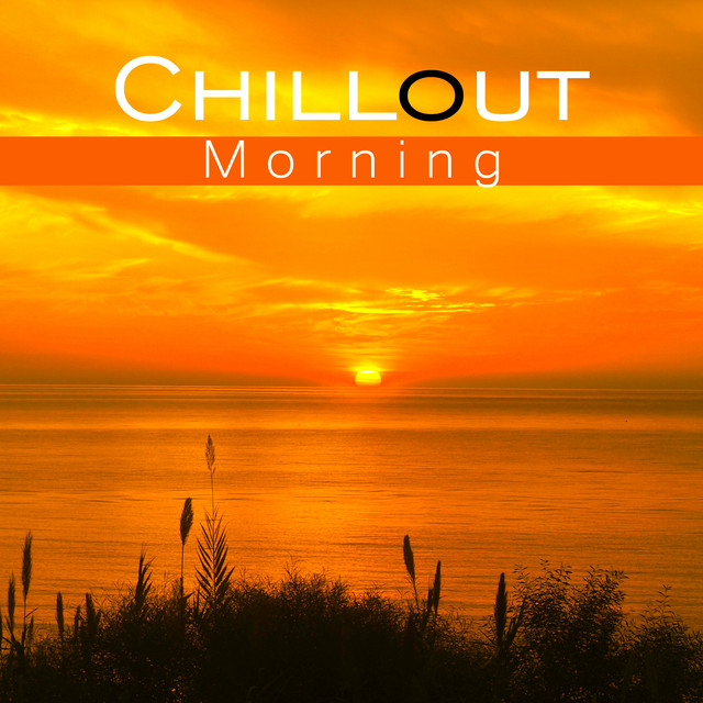 Chillout Morning cover art