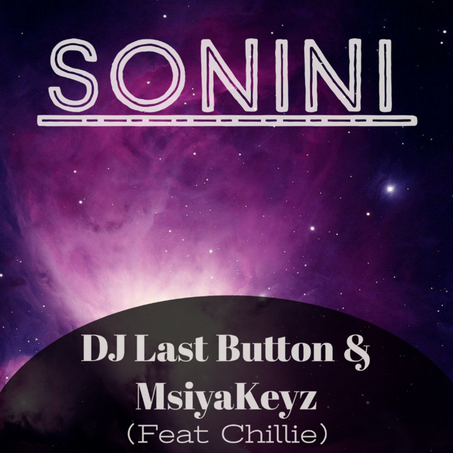 Dj Last Button, Chillie De Vocalist - Sonini (Bonus Track)