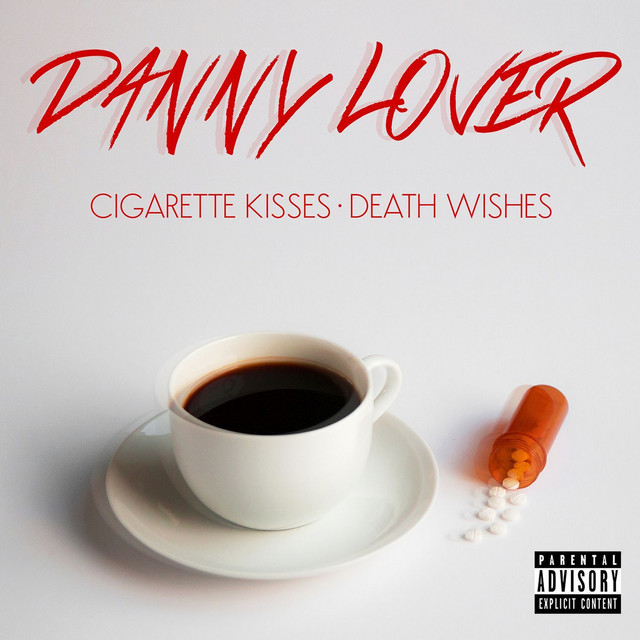 Cigarette Kisses, Death Wishes cover art