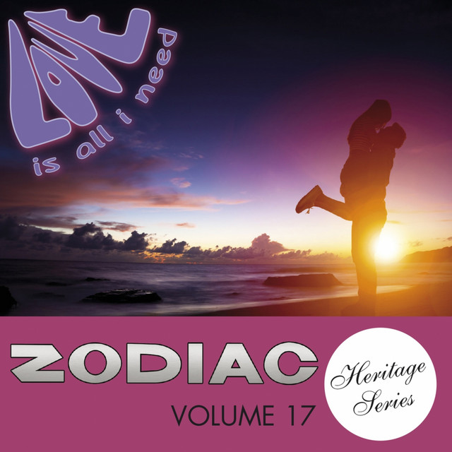 Love Is All I Need (Zodiac Heritage Series, Vol. 17) cover