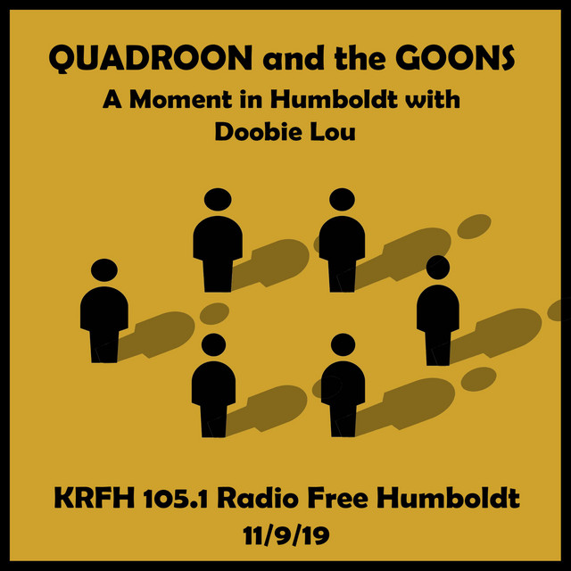 Live on "A Moment in Humboldt With Doobie Lou" Krfh 105.1 FM cover art