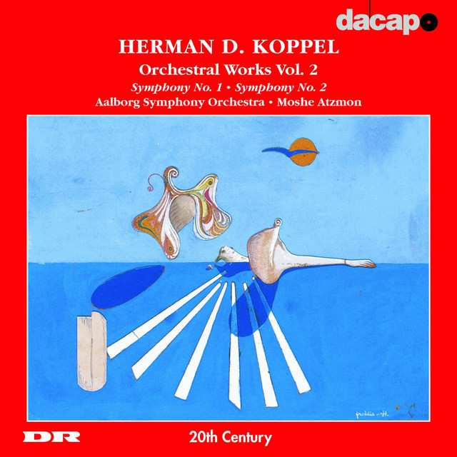 Koppel: Symphonies Nos. 1 & 2