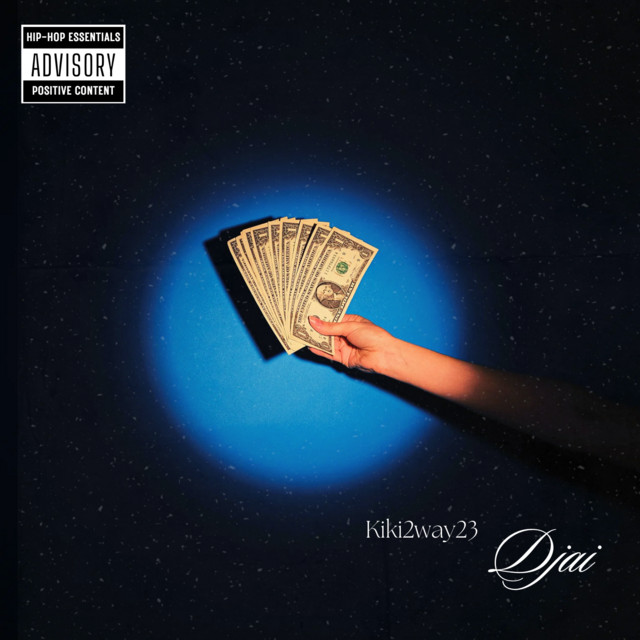 Djai (prod. Kaiso) - Single by Kiki2way23 | Spotify