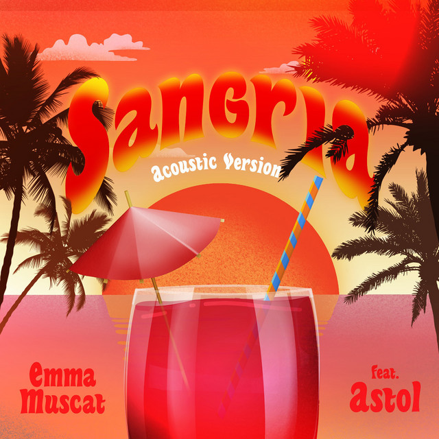 Sangria (feat. Astol) - Acoustic Version