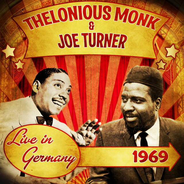 Live in Germany, 1969 - Compilation by Thelonious Monk | Spotify