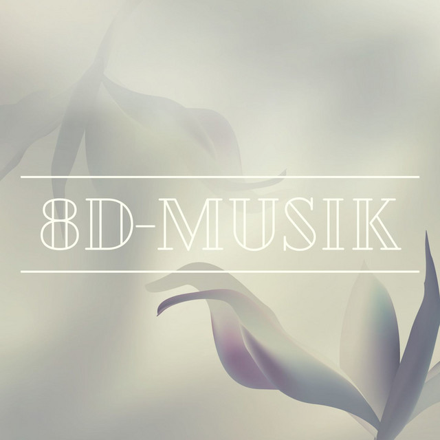 8D-Musik: Binaurale Klänge, Entspannende Musik, 3D-Effekt, Hypnose cover art