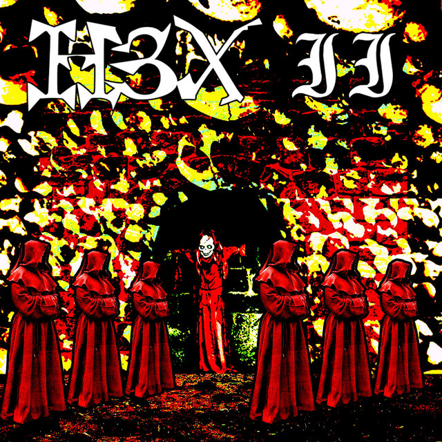 H3X pt. II I'll sleep when I'm dead cover art