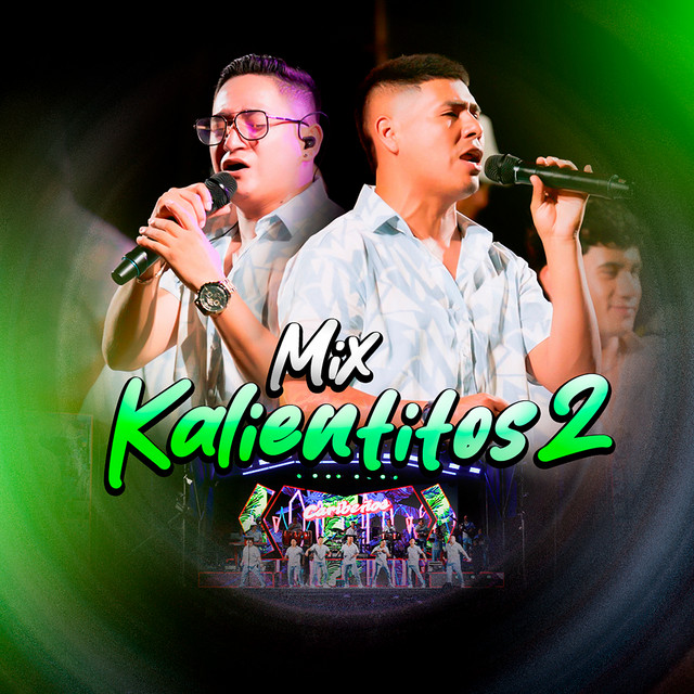 MIX KALIENTITOS 2
