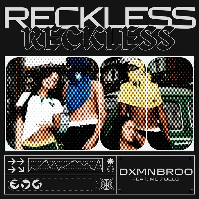 RECKLESS