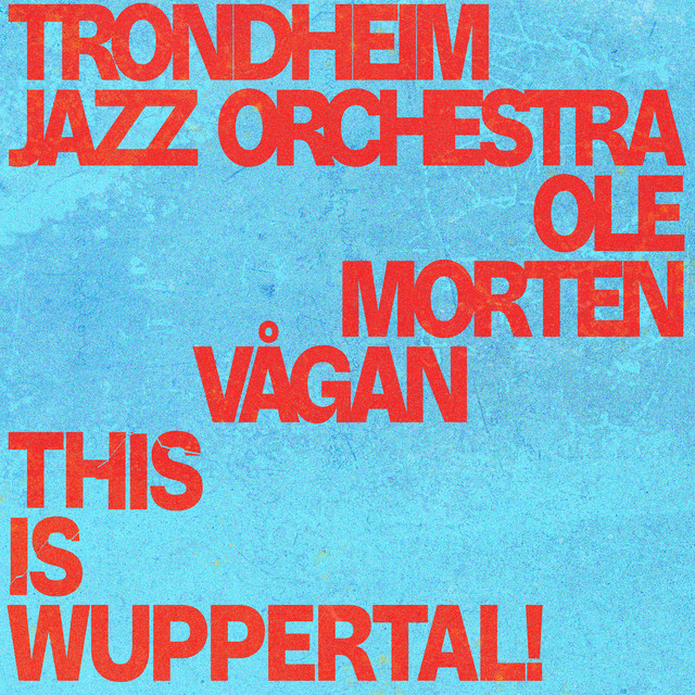 This Is Wuppertal! (Live)