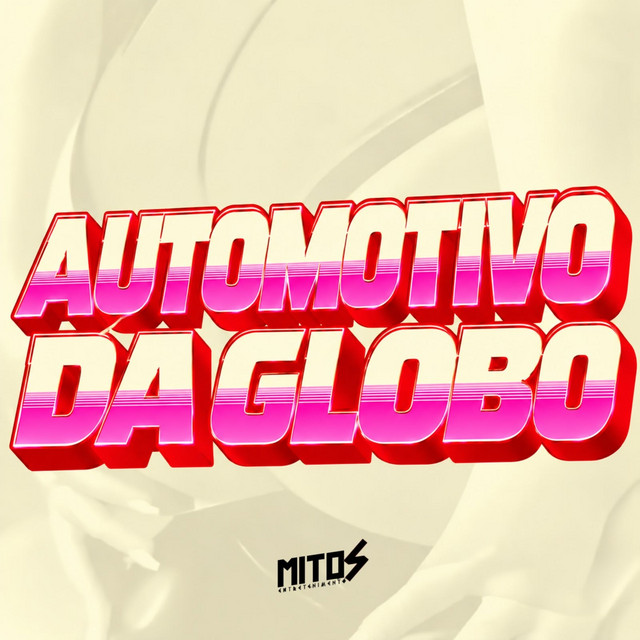 AUTOMOTIVO DA GLOBO