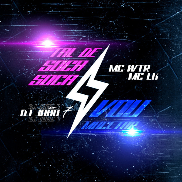 Tal de Soca Soca Vs Vou Macetar