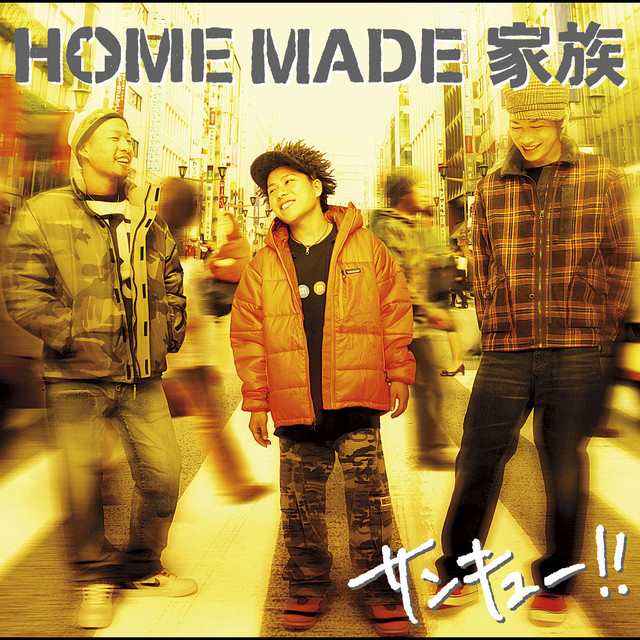 サンキュー！！ – música e letra de Home Made Kazoku | Spotify