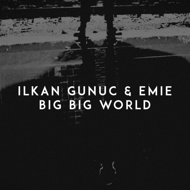 Big Big World by Emie