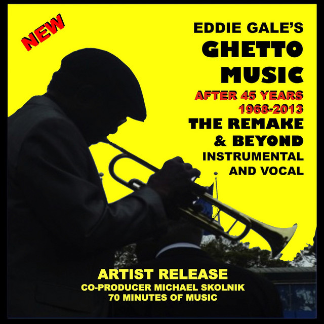 Eddie Gale's Ghetto Music - The Remake and Beyond cover art