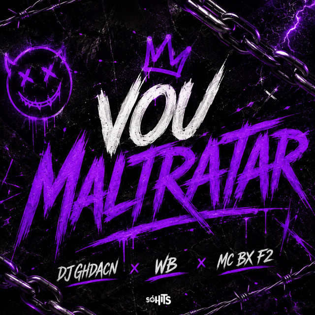 Vou Maltratar