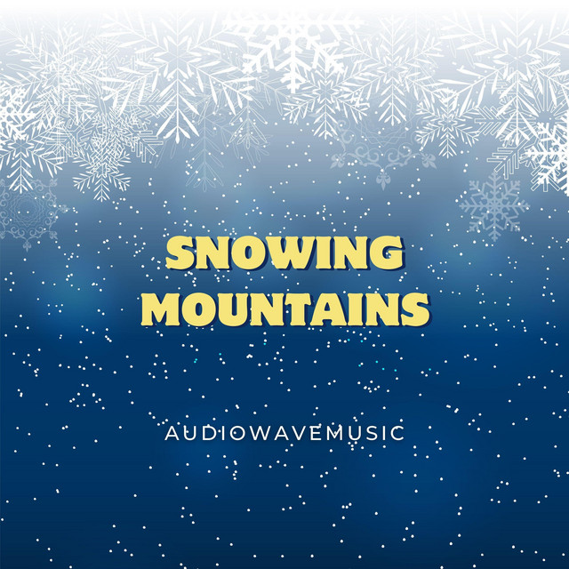 Обкладинка: Snowing Mountains — AudiowaveMusic
