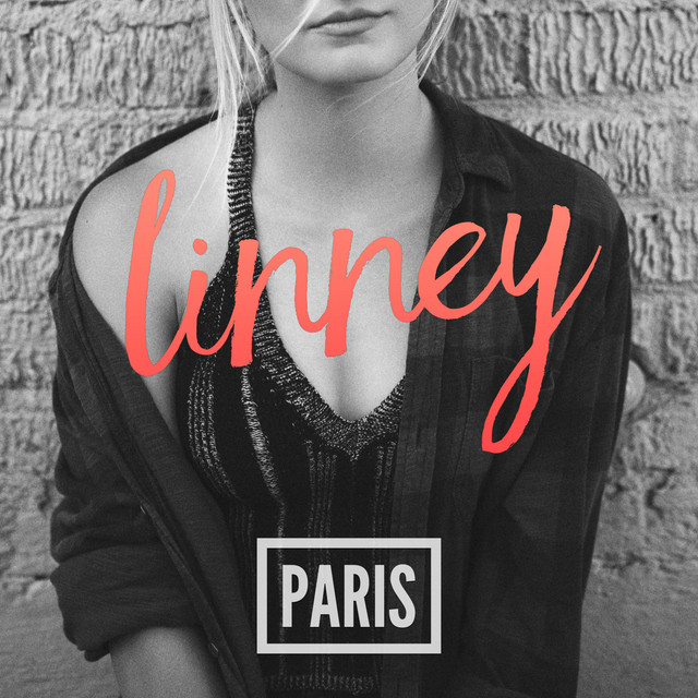 Paris - Single by Linney | Spotify