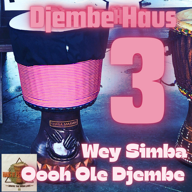 Wey Simba – Oooh Ole Djembe