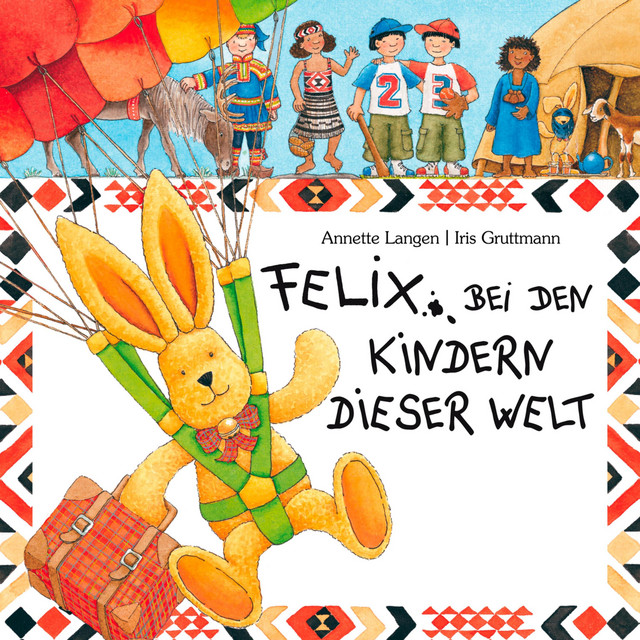 Felix bei den Kindern dieser Welt cover art