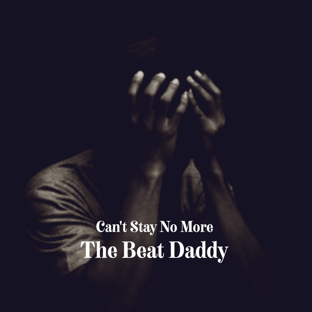 Can't Stay No More cover art