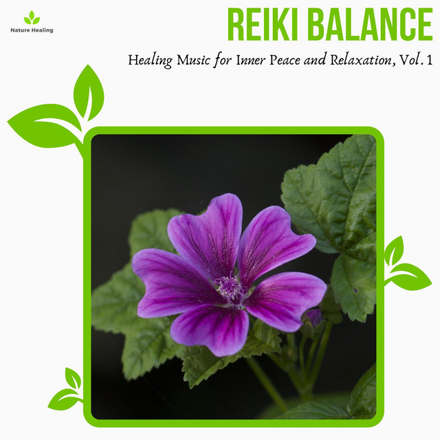 Reiki Balance - Healing Music For Inner Peace And Relaxation, Vol. 1 ...