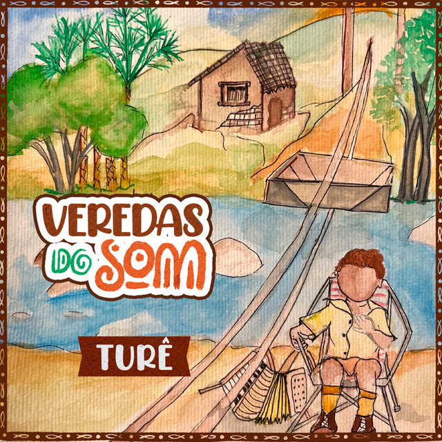 Veredas do Som Turê (Ao Vivo)