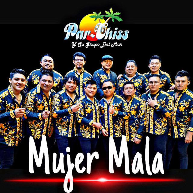 Mujer Mala by Par chiss Y Su Grupo Del Mar album cover