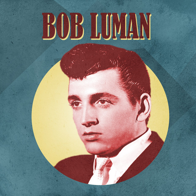 Presenting Bob Luman - Album by Bob Luman | Spotify