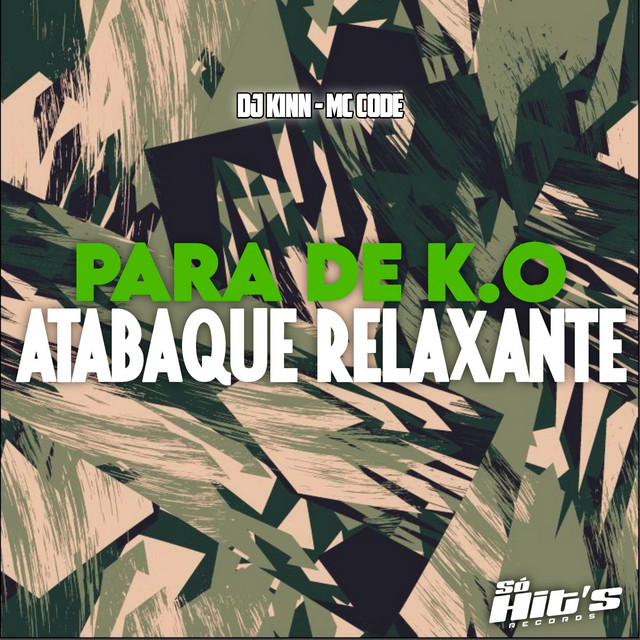 Para de K.o Atabque Relaxante