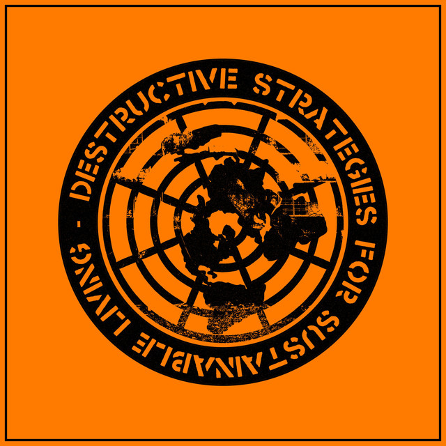 Destructive Strategies for Sustainable Living cover art