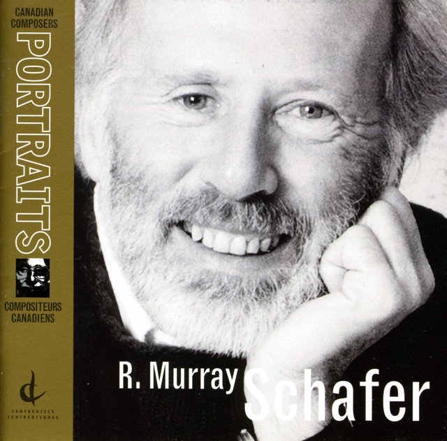 Schafer, R.M.: Canadian Composers Portraits cover