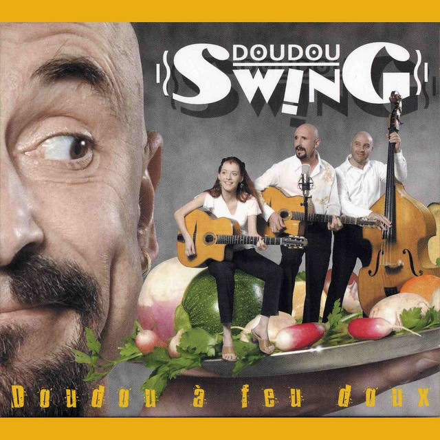 Doudou à feu doux — Doudou Swing