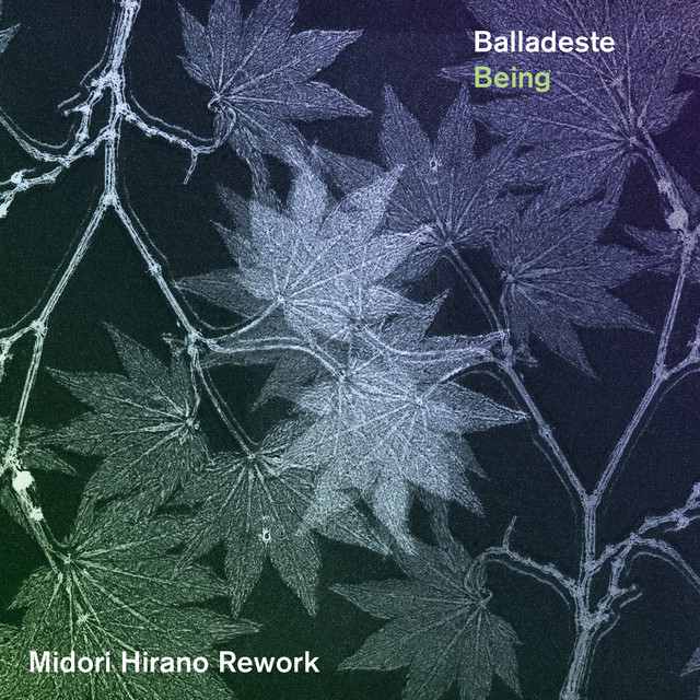 Being - Midori Hirano Rework