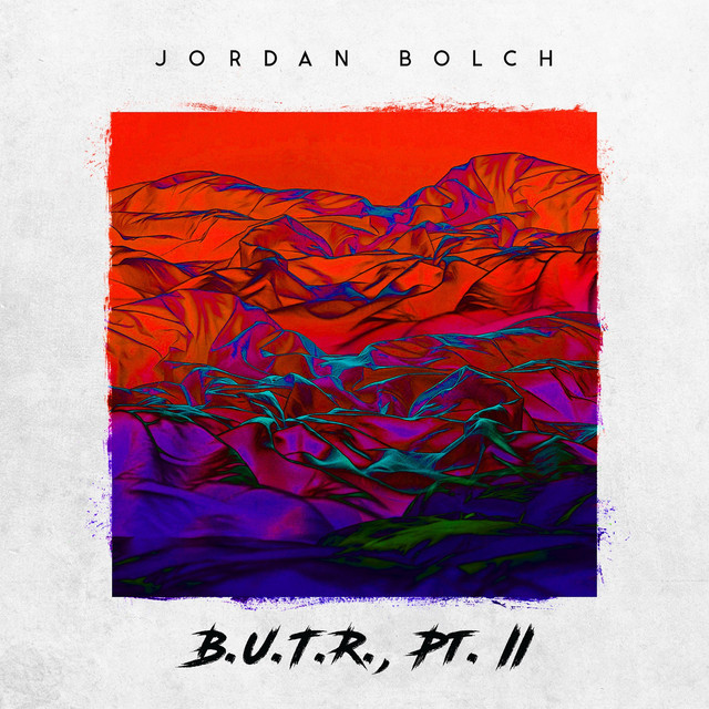 B.U.T.R., Pt. II