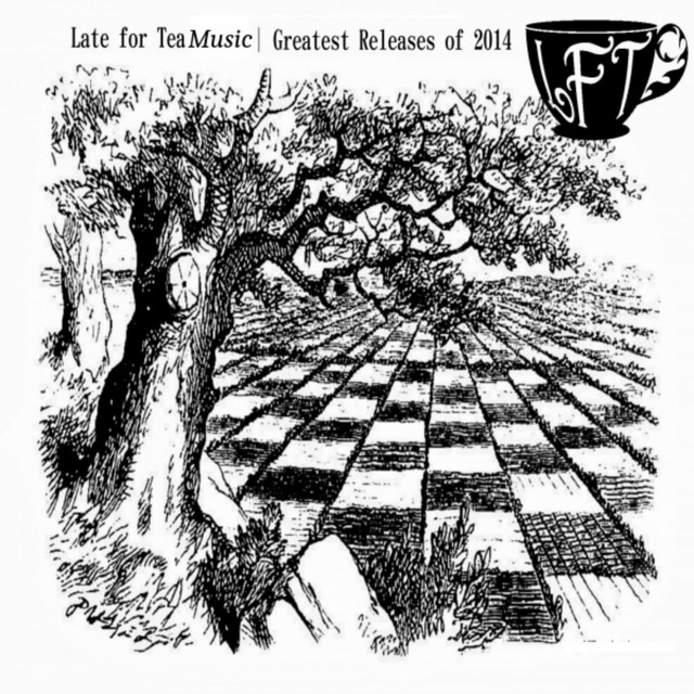 Late For Tea Best of 2014 cover art