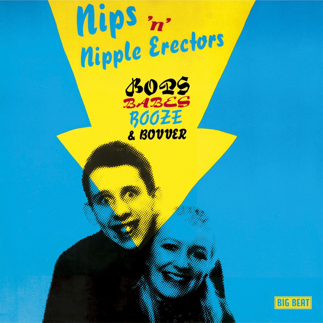 輸入盤７インチNipple Erectors THE Nips Pogues Bops, Babes, Booze & Bovver - Album by The Nips | Spotify