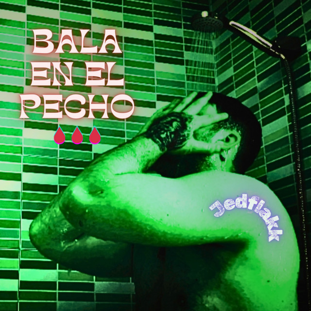 Bala en el Pecho