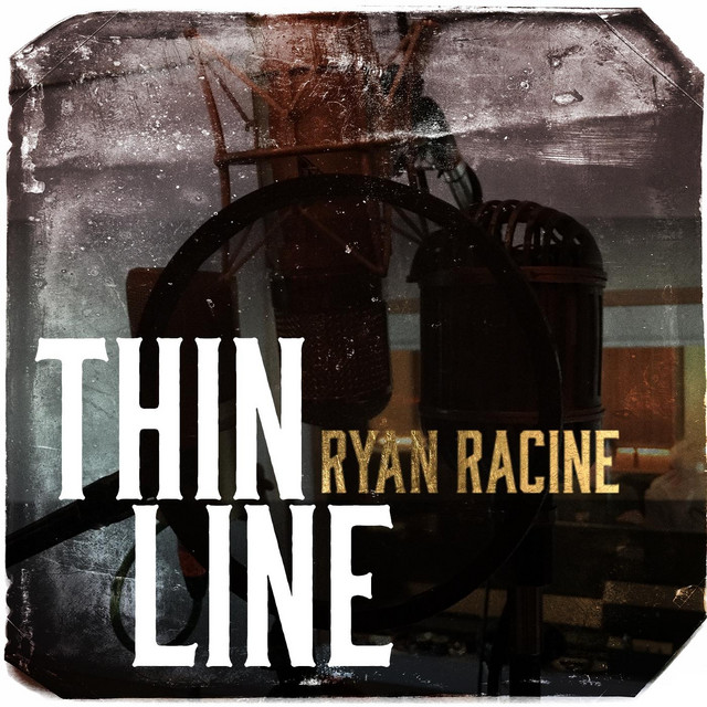 Thin Line - Single by Ryan Racine | Spotify