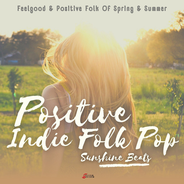 Sunshine Beats - Positive Indie Folk Pop album image