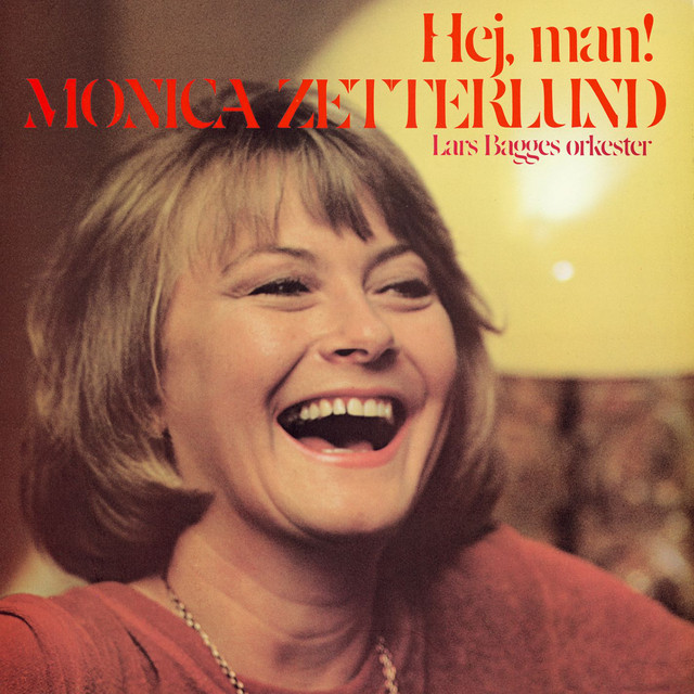 MONICA ZETTERLUND / HEJ, MAN! サバービア レア！ Hej, man! - Album by Monica Zetterlund | Spotify