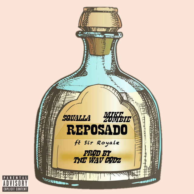 Reposado - Single by Squalla | Spotify