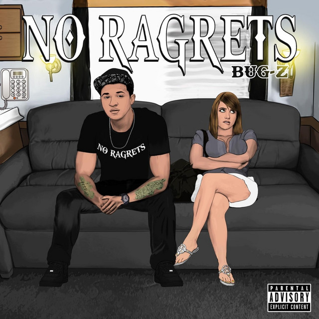 No Ragrets - Single by Bug-Z | Spotify