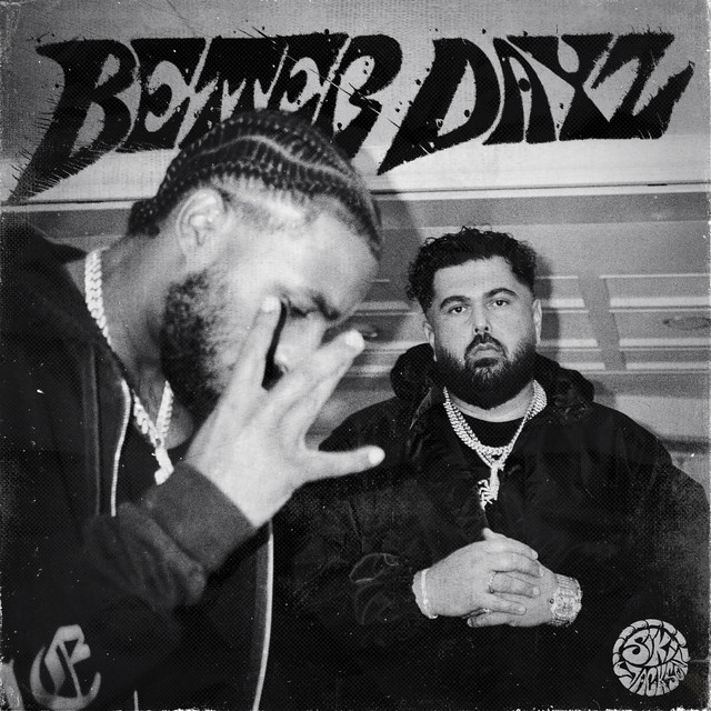 BETTER DAYZ (feat. reezy) cover art
